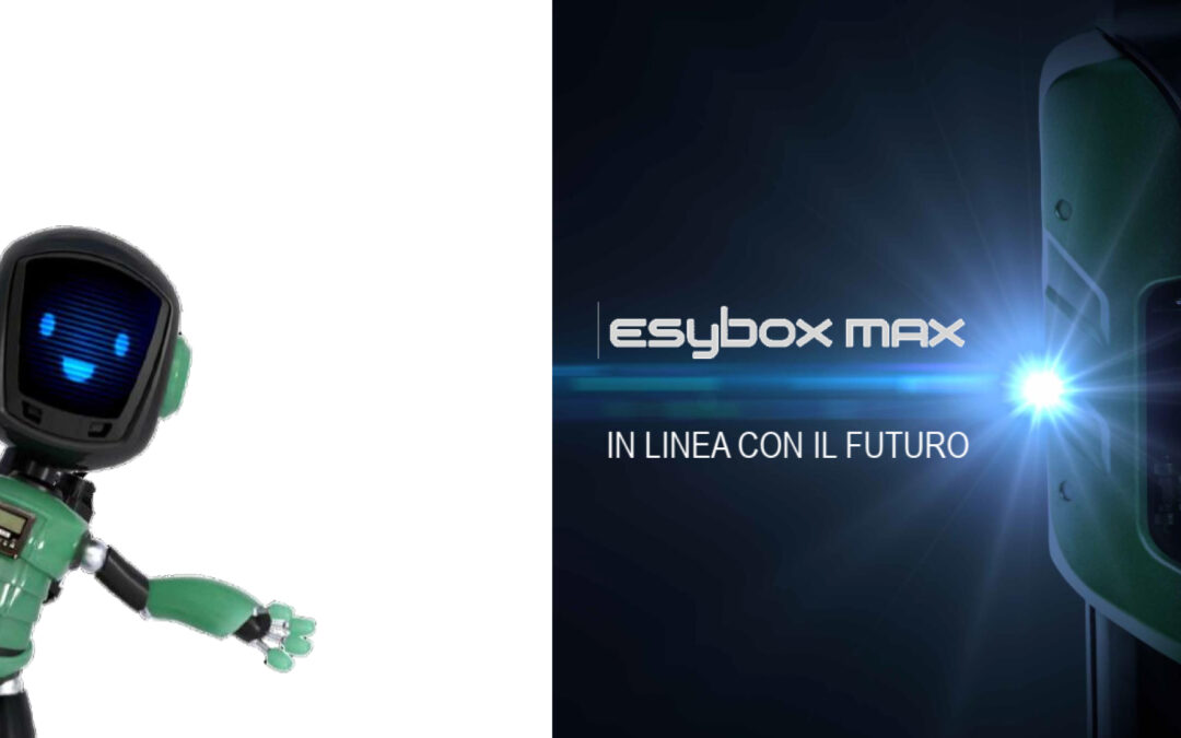 ESYBOX MAX – il futuro é oggi